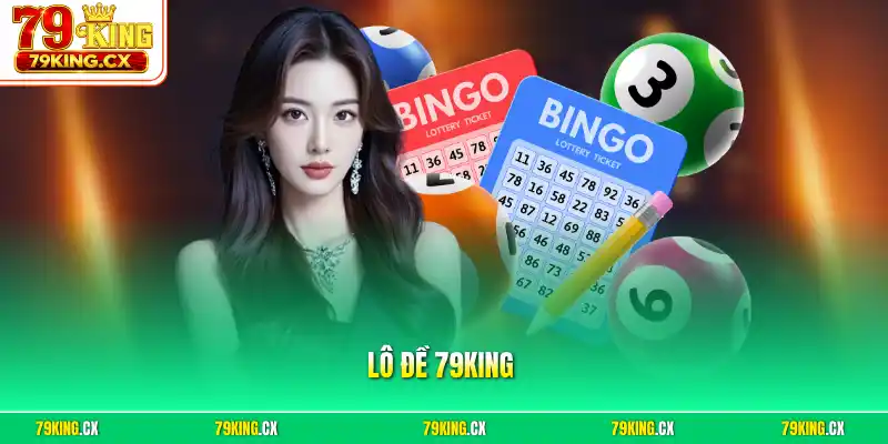 Lô đề 79King